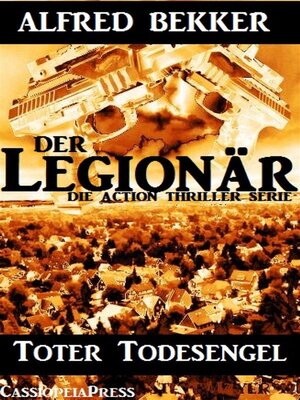 cover image of Toter Todesengel (Der Legionär--Die Action Thriller Serie)